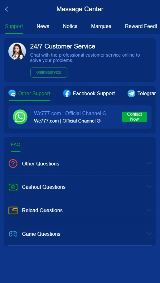 24/7 Customer support is available on wc 777 app